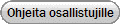 Ohjeita osallistujille